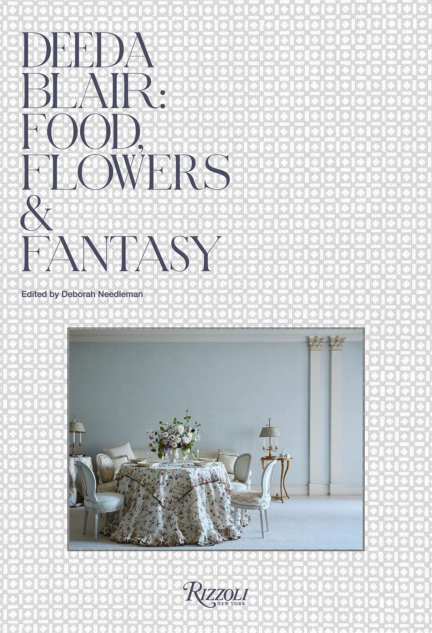 Deeda Blair: Food, Flowers & Fantasy - Image 3